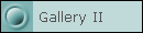 Gallery II